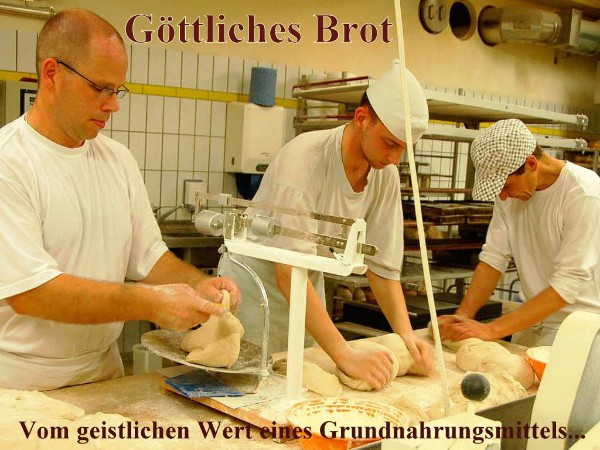 Göttliches Brot